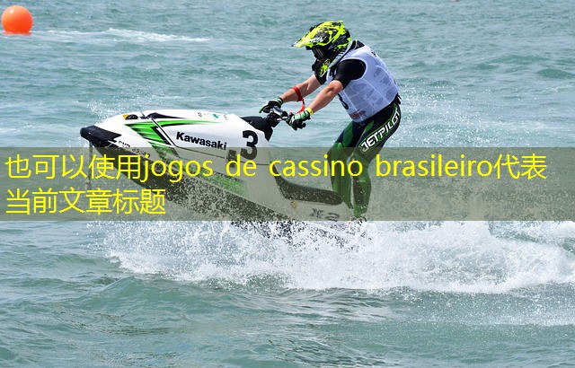 jogos de cassino brasileiro jogos de cassino brasileiro