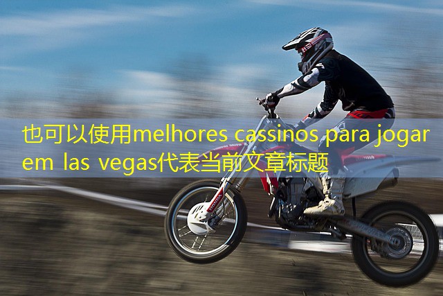 melhores cassinos para jogar em las vegas