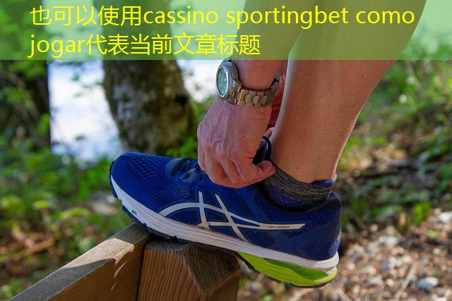 cassino sportingbet como jogar cassino sportingbet como jogar